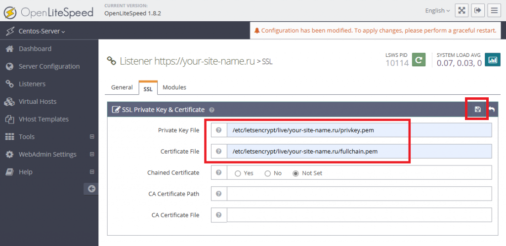 Файлы приватного ключа и сертификата с полной цепочкой настройках OpenLiteSpeed