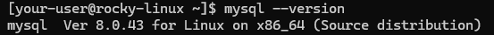 Вывод версии - Как установить MySQL на Rocky Linux